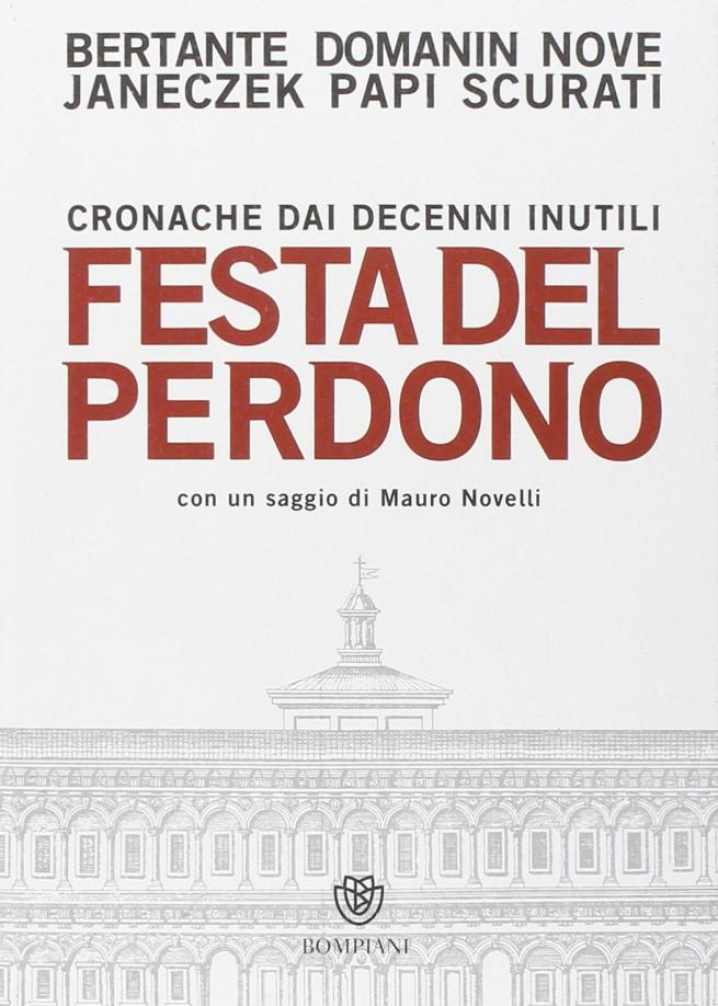 Festa del Perdono, Bompiani