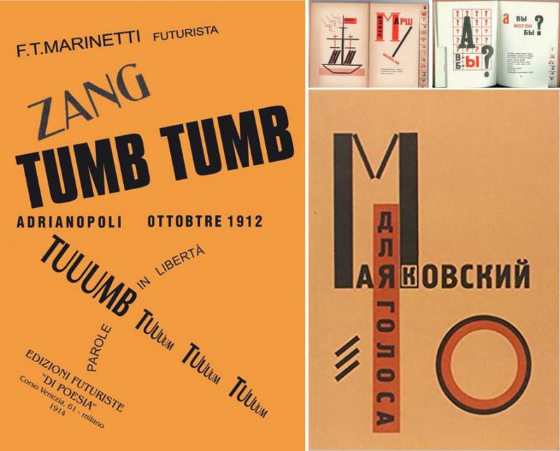 Filippo Tommaso Marinetti, copertina di Zang Tumb, Tumb, Edizioni Futuriste di Poesia, Milano, 1914. A destra: El Lissitzky, su testo di Vladimir Majakovskij, Per la voce (Dlia golosa), quattro pagine interne e copertina, Berlino, 1923.