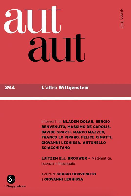 Aut aut, L'altro Wittgenstein